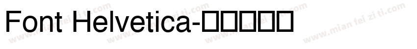 Font Helvetica字体转换